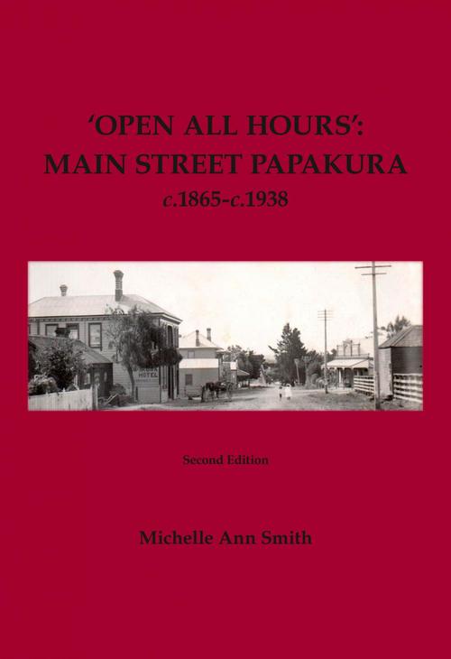 image of Open All Hours: Main Street Papakura